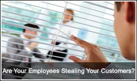Are Your Employees Stealing Your Customers